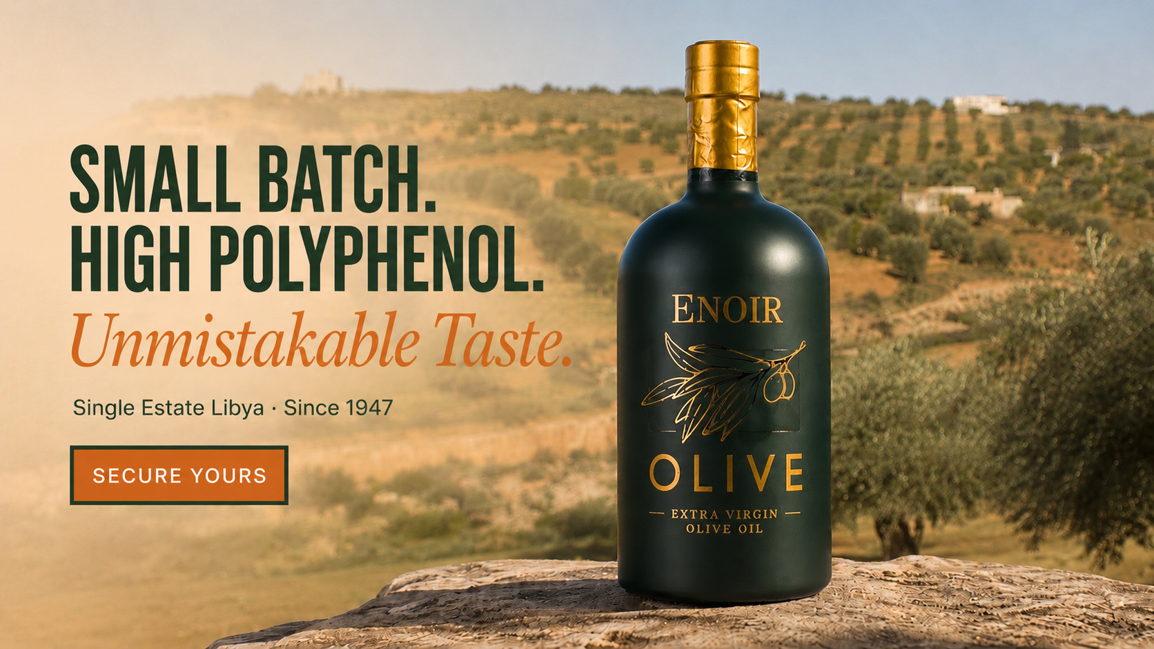 ÉNOIR extra virgin olive oil — small batch, high polyphenol, single estate Libya since 1947